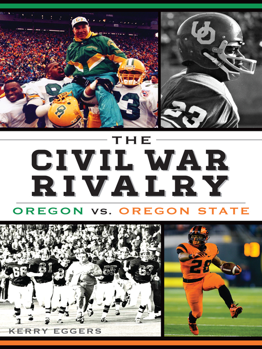 Title details for The Civil War Rivalry by Kerry Eggers - Available